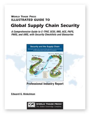 Illustrated Guide to Global Supply Chain Security