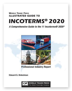 Illustrated Guide to Guide to Incoterms® 2020*