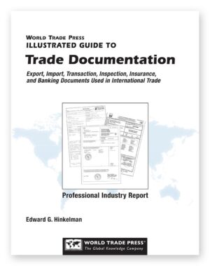 Illustrated Guide to Trade Documentation