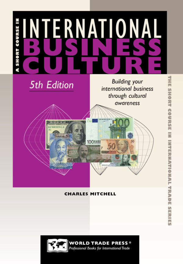 Short Course in International Business Culture, 5th Edition