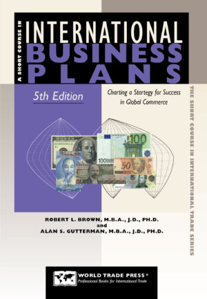 Short Course in International Business Plans, 5th Edition