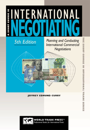 Short Course in International Negotiating, 5th Edition